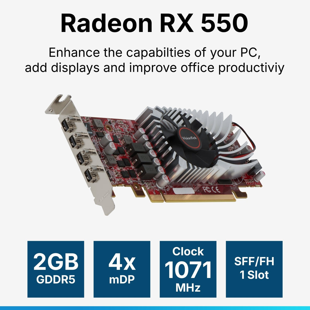 VisionTek.com-VisionTek Graphics Card - 2GB Radeon RX 550 SFF GDDR5 | 4x Mini DisplayPort | Quad Monitor Support | PCIe 3.0 x8 | Compact 1-Slot GPU | Eyefinity & FreeSync Ready
